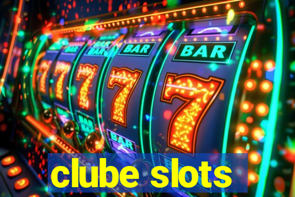 clube slots